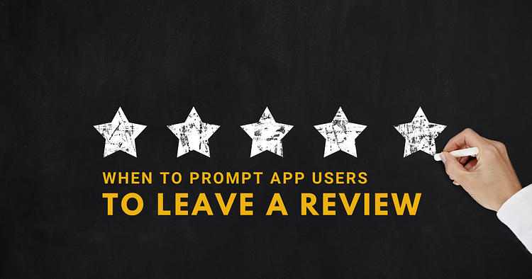 How to Use Review Prompts to Improve Your App's Rating